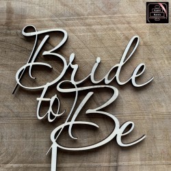 Topper "Bride to Be"
